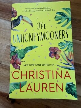 The UnHoneymooners book by Christina Lauren